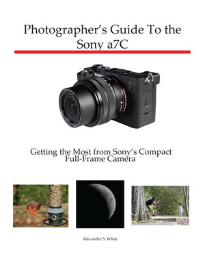 cover image of Photographer's Guide to the Sony a7C
